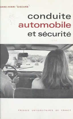 Conduite automobile et sécurité