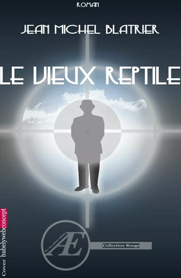 Le vieux reptile