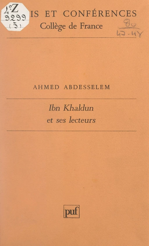 Ibn Khaldun et ses lecteurs - Ahmed Abdesselem - (Presses universitaires de France) réédition numérique FeniXX