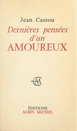 Dernières pensées d'un amoureux