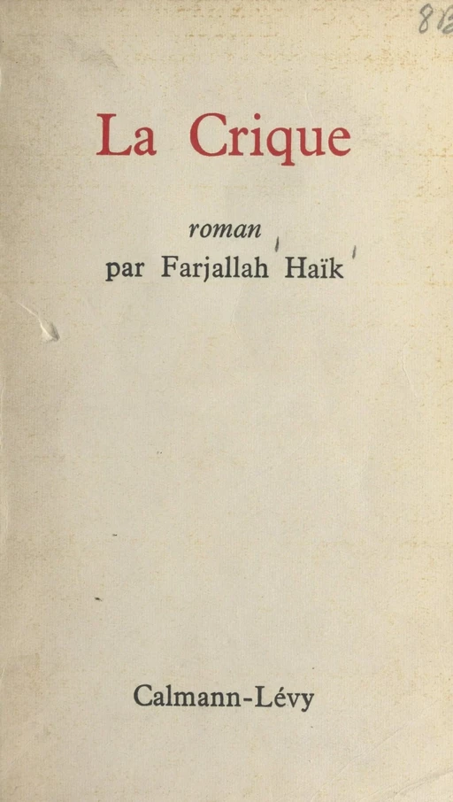 La crique - Farjallah Haïk - (Calmann-Lévy) réédition numérique FeniXX