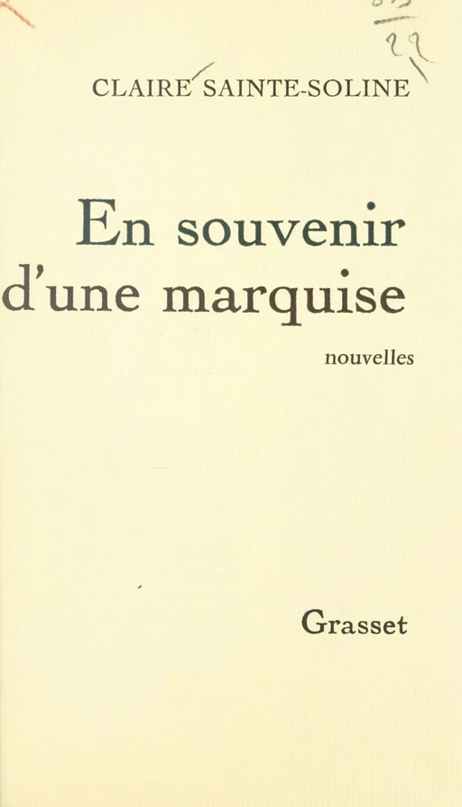 En souvenir d'une marquise - Claire Sainte-Soline - (Grasset) réédition numérique FeniXX