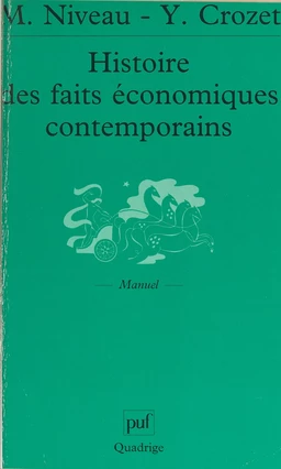 Histoire des faits économiques contemporains