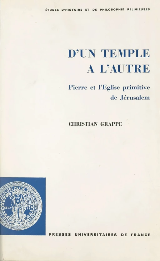 D'un Temple à l'autre - Christian Grappe - (Presses universitaires de France) réédition numérique FeniXX