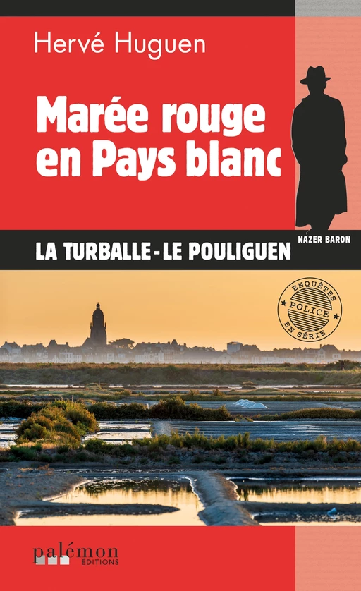 Marée rouge en pays blanc - Hervé Huguen - Palémon