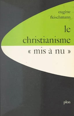 Le christianisme mis à nu : la critique juive du christianisme