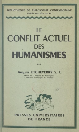 Le conflit actuel des humanismes