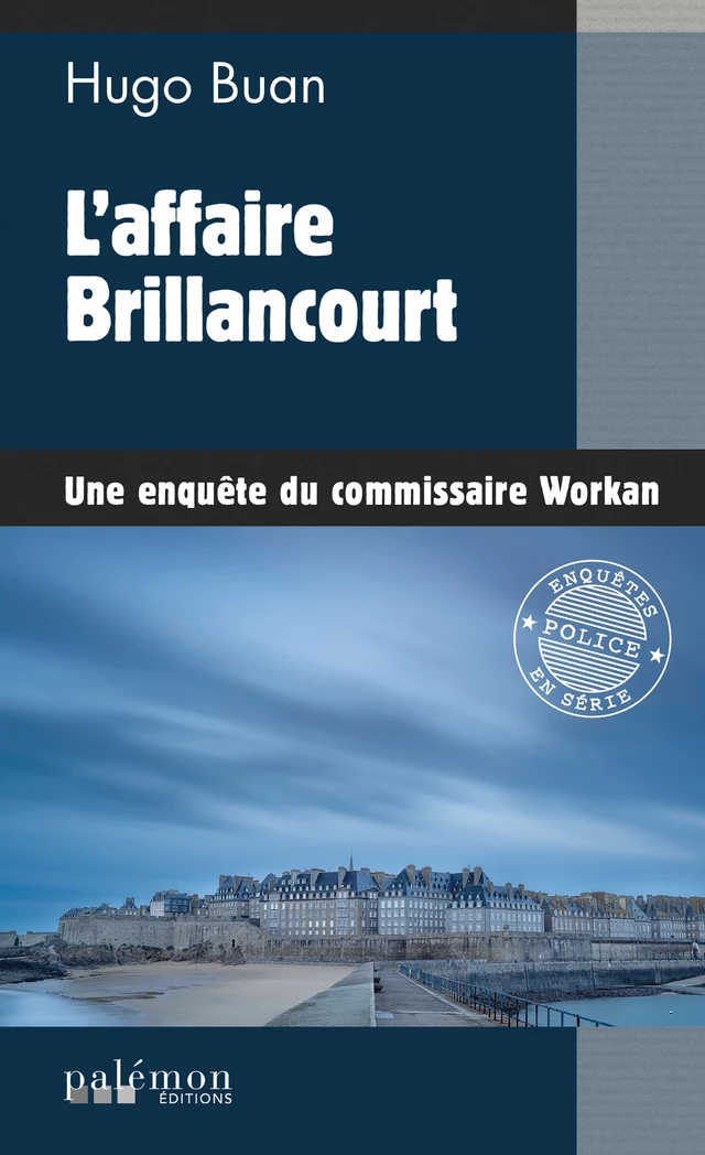 L'affaire Brillancourt - Hugo Buan - Palémon