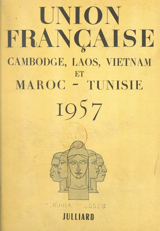 Union Française 1957 -  - (Julliard) réédition numérique FeniXX