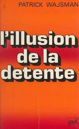 L'illusion de la détente