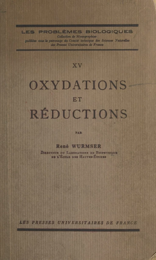 Oxydations et réductions - René Wurmser - (Presses universitaires de France) réédition numérique FeniXX