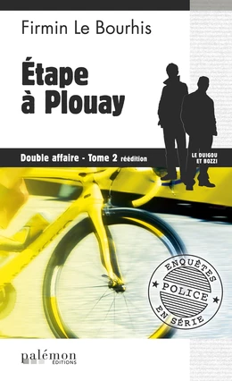 Étape à Plouay : Double affaire - Tome 2