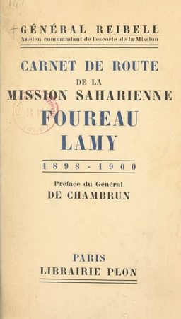 Carnet de route de la mission saharienne Foureau-Lamy