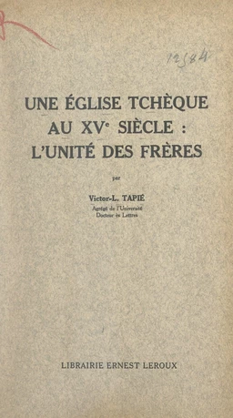 Une église tchèque au XVe siècle : l'Unité des Frères