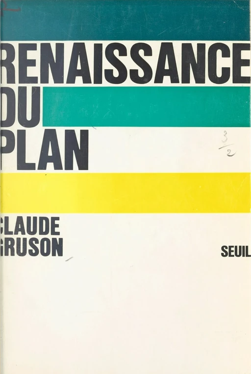 Renaissance du Plan - Claude Gruson - (Seuil) réédition numérique FeniXX