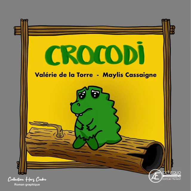 Crocodi - Valérie de la Torre - Ex Aequo