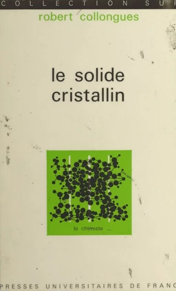 Le solide cristallin