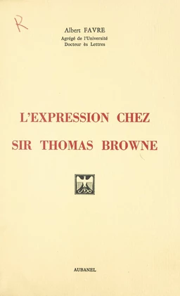 L'expression chez Sir Thomas Browne