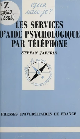 Les services d'aide psychologique par téléphone