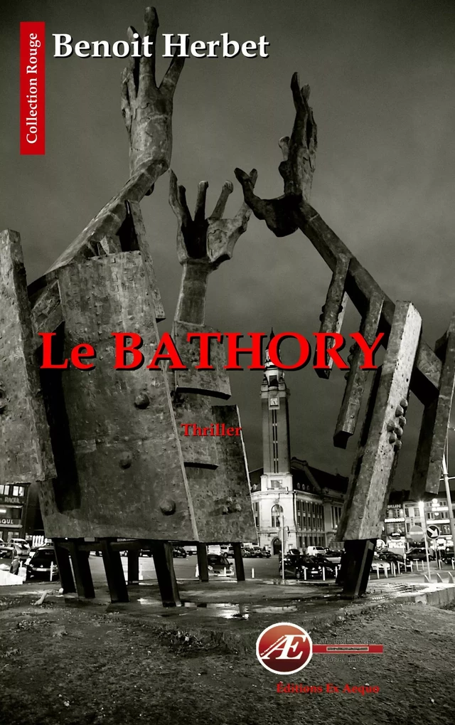 Le Bathory - Benoit Herbet - Ex Aequo