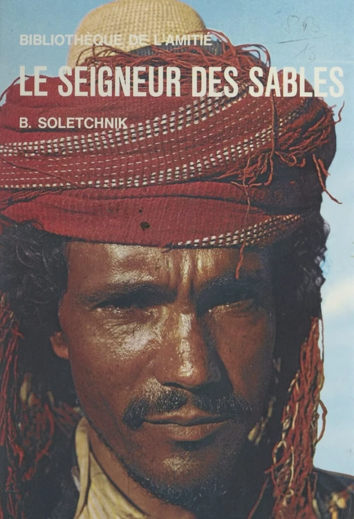 Le seigneur des sables - Bertrand Soletchnik - (Rageot) réédition numérique FeniXX