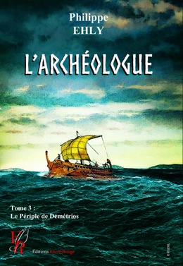 L'Archéologue - Tome 3