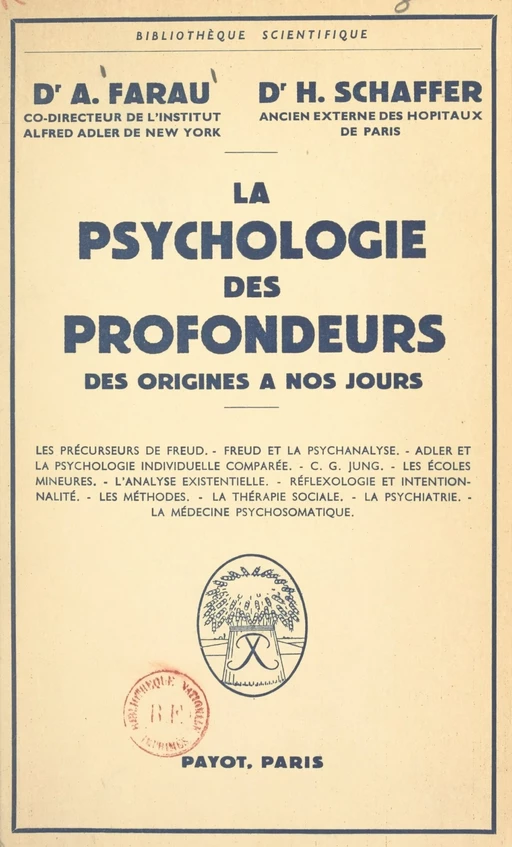 La psychologie des profondeurs - Alfred Farau, Herbert Schaffer - (Payot & Rivages) réédition numérique FeniXX