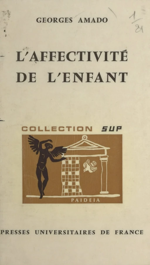 L'affectivité de l'enfant - Georges Amado - (Presses universitaires de France) réédition numérique FeniXX