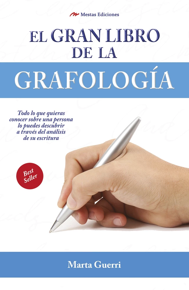 El gran libro de la grafología - Marta Guerri - Mestas Ediciones