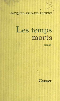 Les temps morts