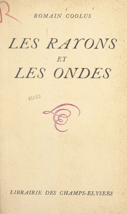 Les rayons et les ondes - Romain Coolus - (Éditions Du Masque) réédition numérique FeniXX