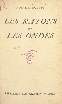 Les rayons et les ondes