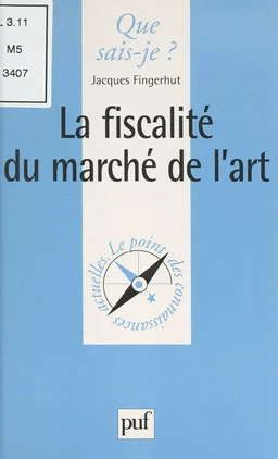 La fiscalité du marché de l'art