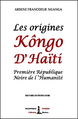 Les origines Kôngo d’Haïti