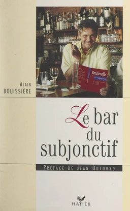 Le bar du subjonctif