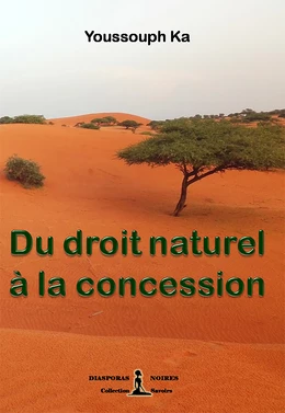 Du droit naturel à la concession