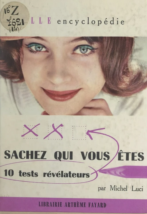 Sachez qui vous êtes - Michel Luci - (Fayard) réédition numérique FeniXX