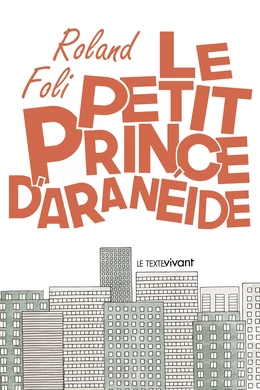 Le petit prince d'Aranéide