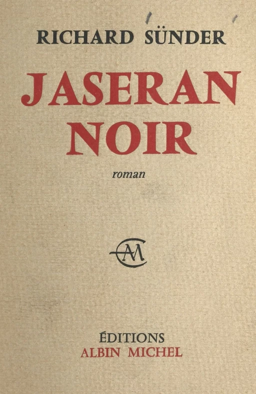 Jaseran noir - Richard Sünder - (Albin Michel) réédition numérique FeniXX