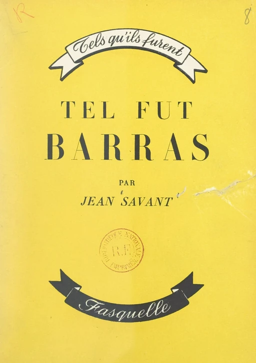 Tel fut Barras - Jean Savant - (Grasset) réédition numérique FeniXX