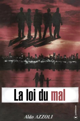 La loi du mal