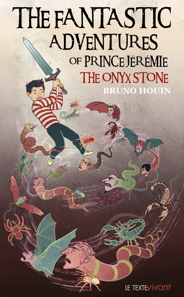 The Fantastic adventures of prince Jeremie - Bruno Houin - Le Texte Vivant