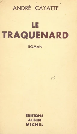 Le traquenard