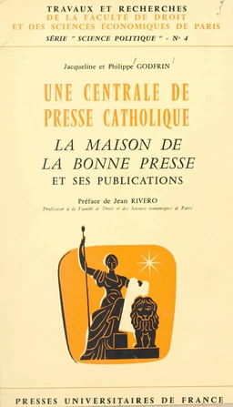 Une centrale de presse catholique : la Maison de La Bonne Presse et ses publications