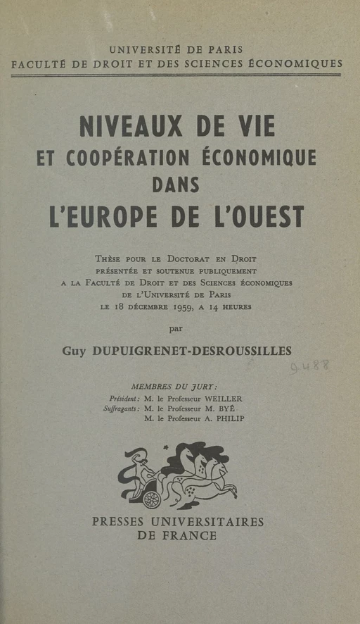 Niveaux de vie et coopération économique dans l'Europe de l'Ouest - Guy Dupuigrenet-Desroussilles - (Presses universitaires de France) réédition numérique FeniXX