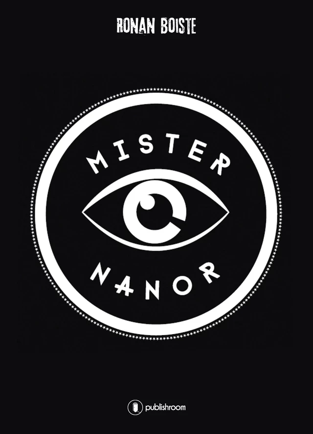 Mister Nanor - Ronan Boiste - Publishroom