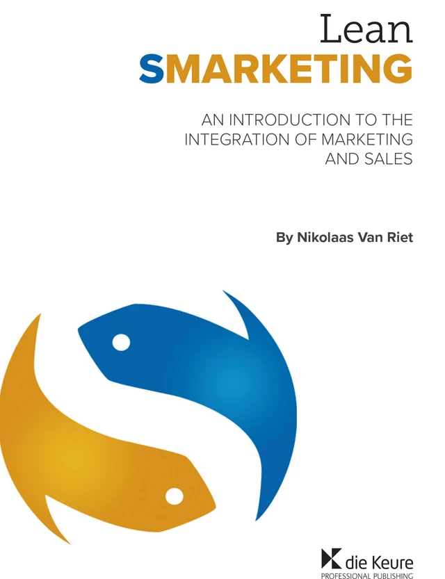 Lean Smarketing - Nikolaas Van Riet - Die Keure Publishing