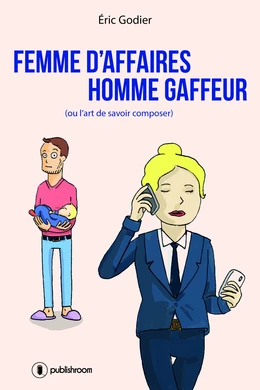 Femme d'affaires, homme gaffeur