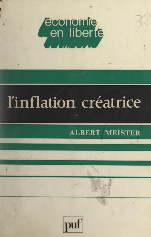 L'inflation créatrice - Albert Meister - (Presses universitaires de France) réédition numérique FeniXX