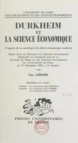 Durkheim et la science économique : l'apport de sa sociologie à la théorie économique moderne